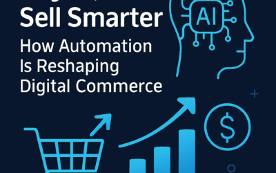 Buy AI, Sell Smarter: How Automation Is Reshaping Digital Commerce