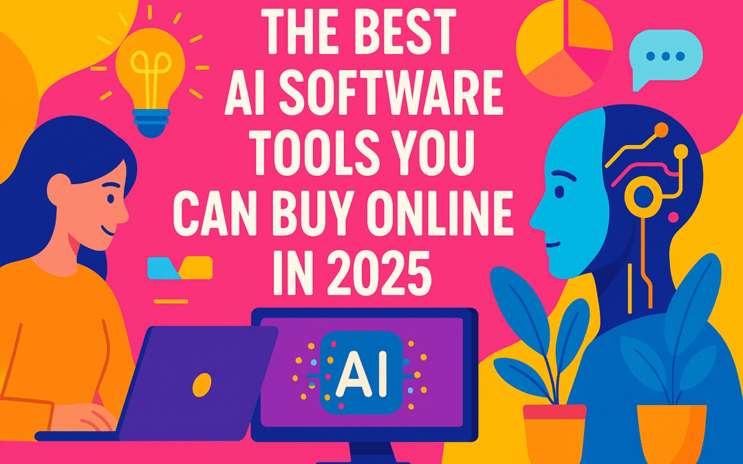 The Best AI Software Tools You Can Buy Online in 2025