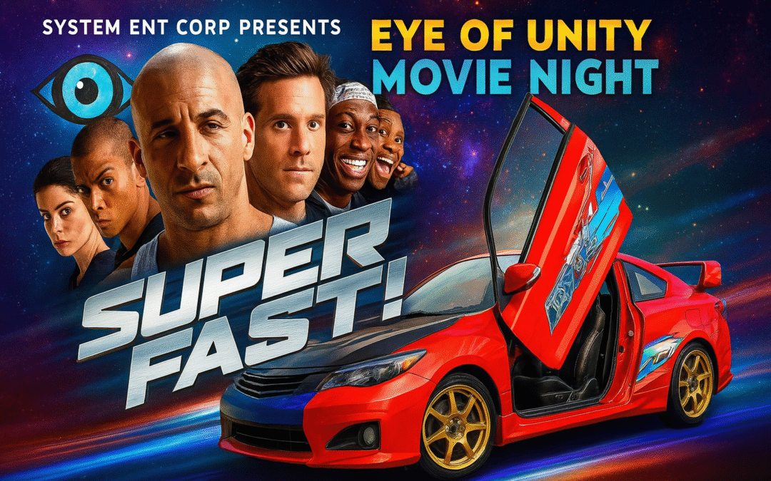 System Ent Corp Presents Eye of Unity Free YouTube Movie Night Superfast!