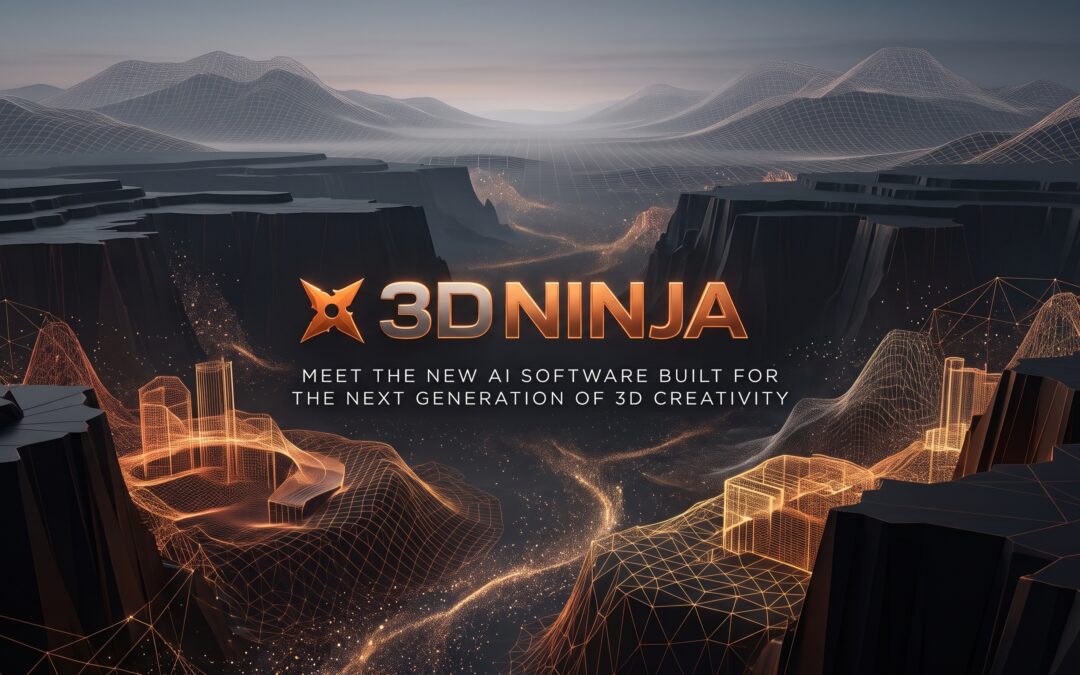 3D Ninja Meet the New AI Software Built for the Next Generation of 3D Creativity